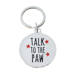 Sweet William Talk To The Paw Dog Id Name Tag