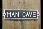 Man Cave Cast Iron Sign